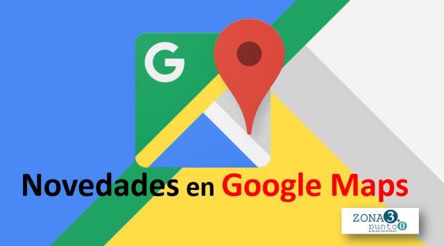 Novedades_en_Google_Maps