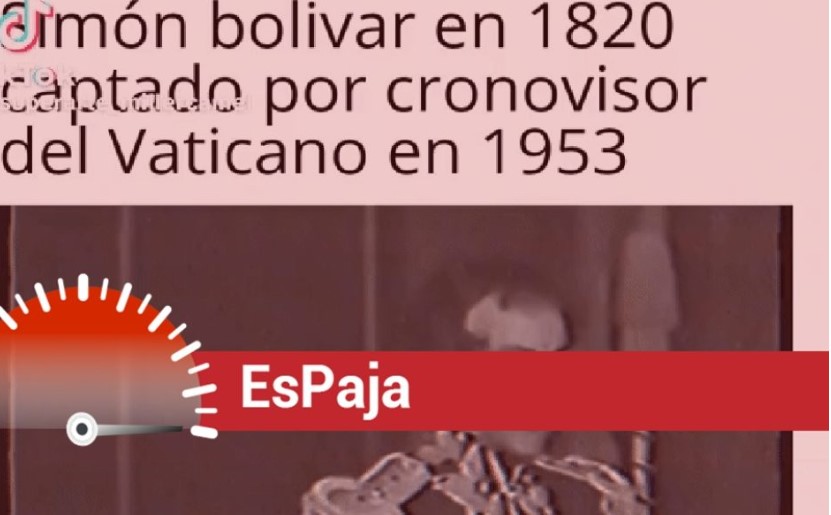 ¿Es verdad que el cronovisor del Vaticano divulgó imágenes reales de Bolívar?