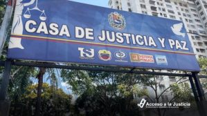 Acceso a la Justicia: Autoridades venezolanas resucitan las casas de Justicia y de Paz con nuevas versiones